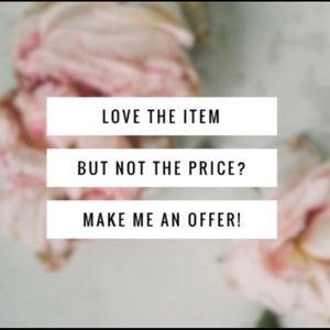 Feel free to make me an offer!